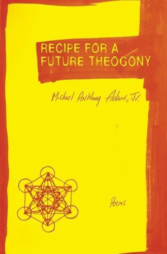 Cover image for Recipe for a Future Theogony