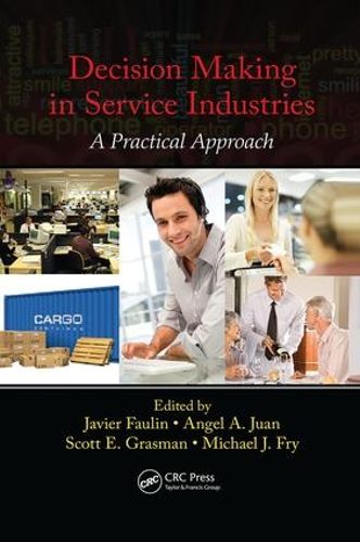 Cover image for Decision Making in Service Industries: A Practical Approach