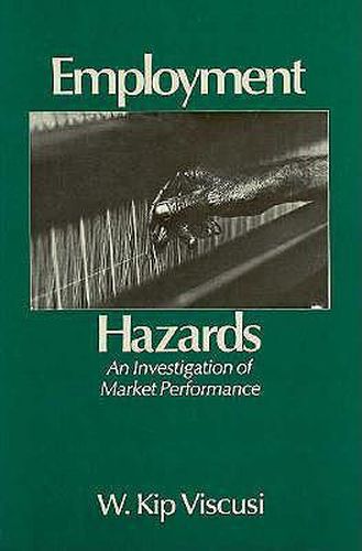 Cover image for Employment Hazards: An Investigation of Market Performance