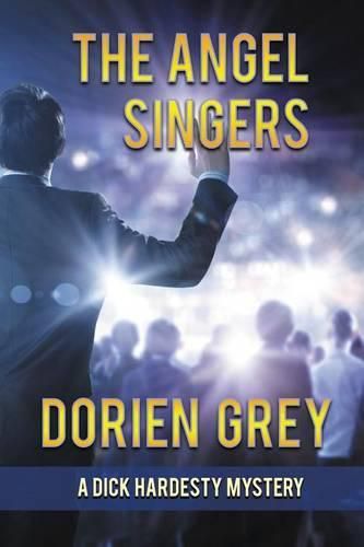 Cover image for The Angel Singers (A Dick Hardesty Mystery, #12)