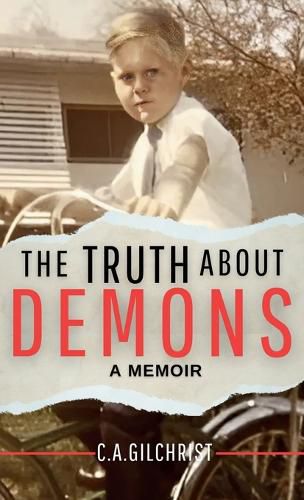 Cover image for The Truth About Demons - A Memoir