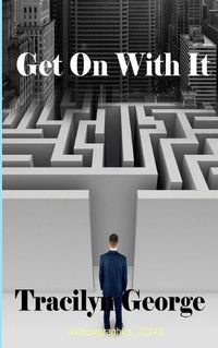 Cover image for Get On With It