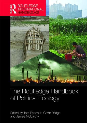 The Routledge Handbook of Political Ecology