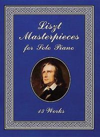 Cover image for Masterpieces For Solo Piano: 13 Works