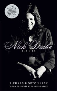 Cover image for Nick Drake: The Life