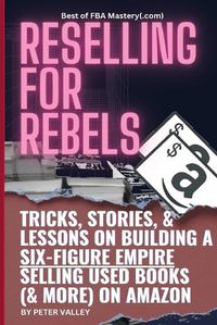 Cover image for Reselling For Rebels