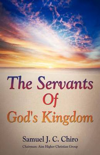 Cover image for The Servants of God's Kingdom