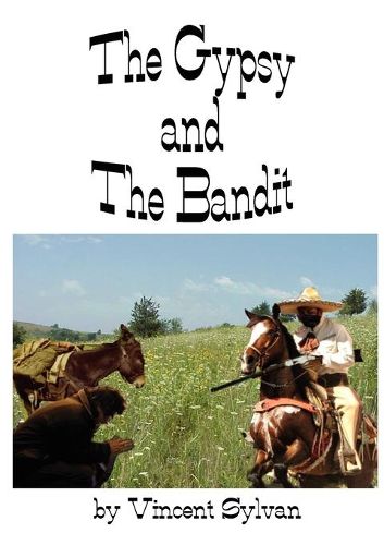 Cover image for The Gypsy and The Bandit