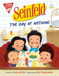 Cover image for Seinfeld: The Day of Nothing (Warner Bros. 35th Anniversary Edition)