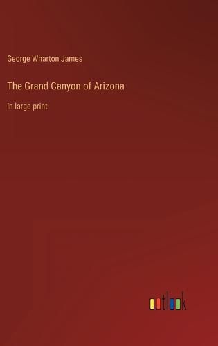 Cover image for The Grand Canyon of Arizona