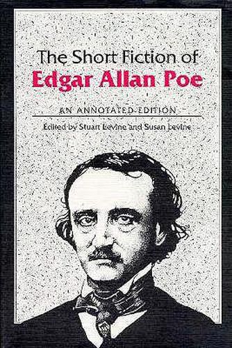 Cover image for The Short Fiction of Edgar Allan Poe