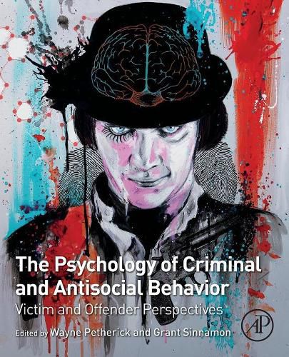 Cover image for The Psychology of Criminal and Antisocial Behavior: Victim and Offender Perspectives