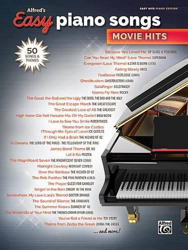 Cover image for Alfred's Easy Piano Songs -- Movie Hits: 50 Songs and Themes