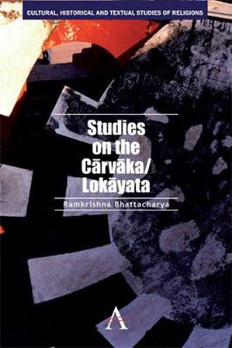 Cover image for Studies on the Carvaka/Lokayata
