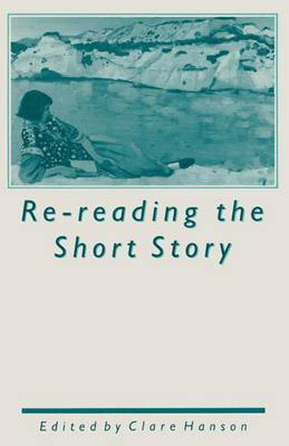 Cover image for Re-reading the Short Story