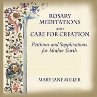 Cover image for Rosary Meditations and Care for Creation