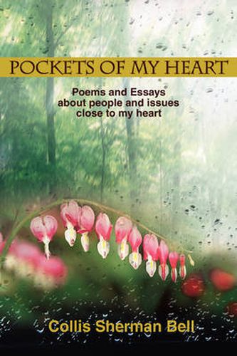 Cover image for Pockets of My Heart: Poems and Essays About People and Issues Close to My Heart