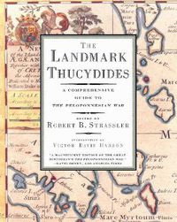Cover image for The Landmark Thucydides: A Comprehensive Guide to the Peloponnesian War