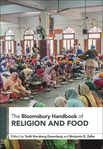 Cover image for The Bloomsbury Handbook of Religion and Food