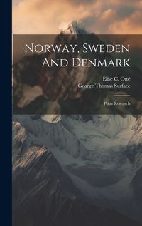 Cover image for Norway, Sweden And Denmark