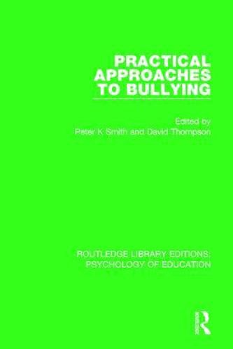 Cover image for Practical Approaches to Bullying