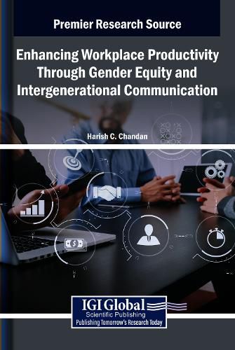 Cover image for Enhancing Workplace Productivity Through Gender Equity and Intergenerational Communication