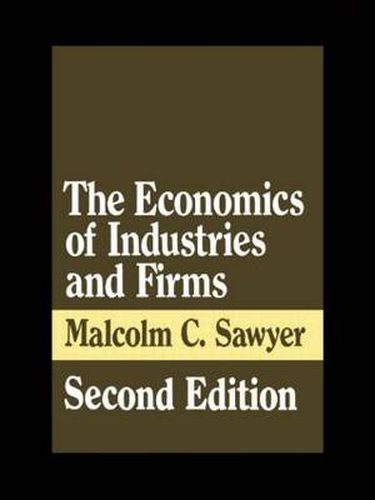 Cover image for The Economics of Industries and Firms