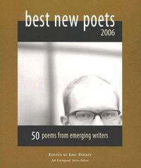 Cover image for Best New Poets 2006: 50 Poems from Emerging Writers