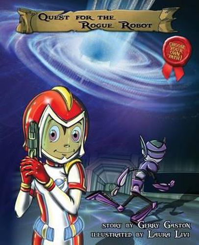 Cover image for Quest for the Rogue Robot