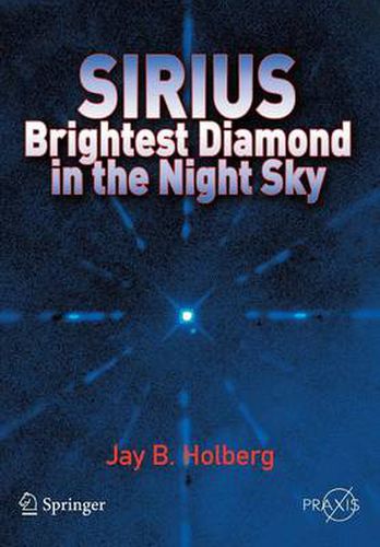 Cover image for Sirius: Brightest Diamond in the Night Sky