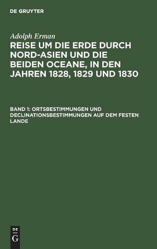 Cover image for Ortsbestimmungen Und Declinationsbestimmungen Auf Dem Festen Lande