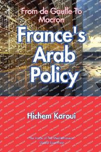 Cover image for France's Arab Policy