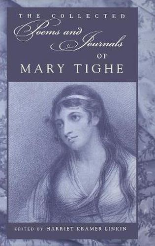 Cover image for The Collected Poems and Journals of Mary Tighe