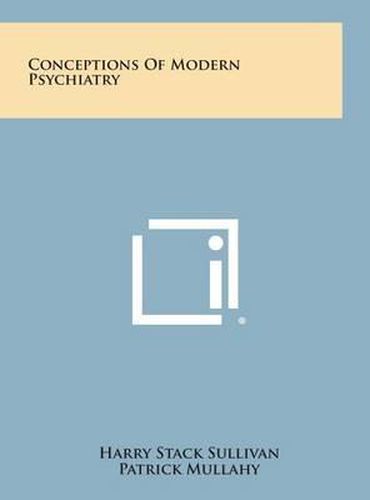 Conceptions of Modern Psychiatry