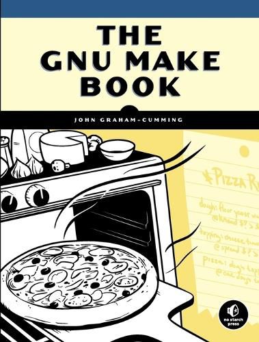 Cover image for The Gnu Make Book