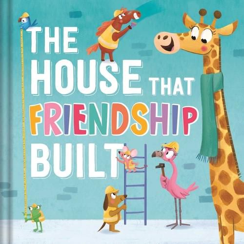 Cover image for The House That Friendship Built