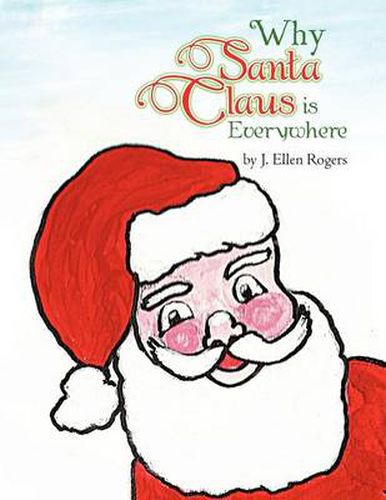 Cover image for Why Santa Claus is Everywhere