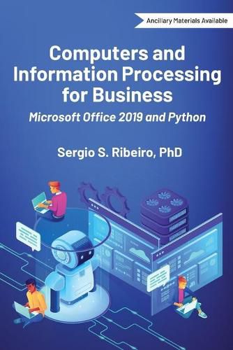 Cover image for Computers and Information Processing for Business: Microsoft Office 2019 and Python