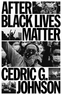 Cover image for After Black Lives Matter