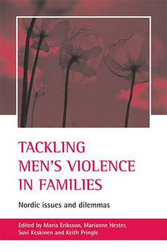 Cover image for Tackling men's violence in families: Nordic issues and dilemmas