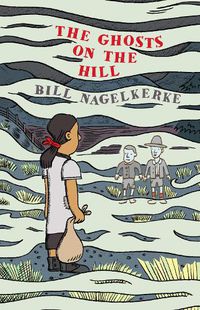 Cover image for The Ghosts on the Hill