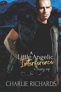 Cover image for A Little Angelic Interference