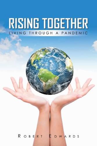 Cover image for Rising Together Living Through A Pandemic