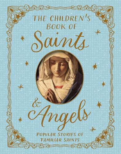 Cover image for The Children's Book of Saints and Angels