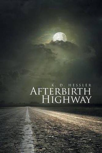 Cover image for Afterbirth Highway