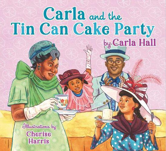 Cover image for Carla and the Tin Can Cake Party