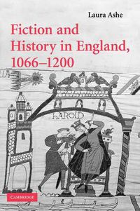 Cover image for Fiction and History in England, 1066-1200
