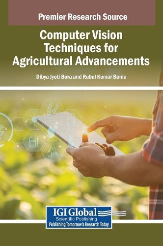 Cover image for Computer Vision Techniques for Agricultural Advancements