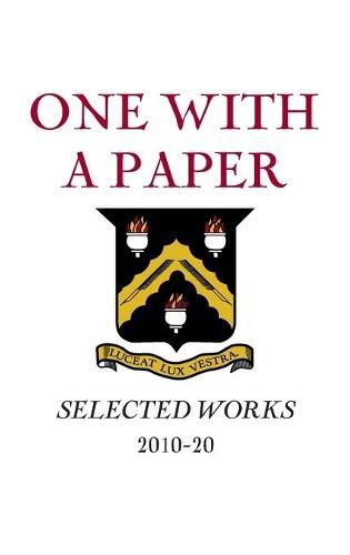 Cover image for One With a Paper: Selected Works 2010-20