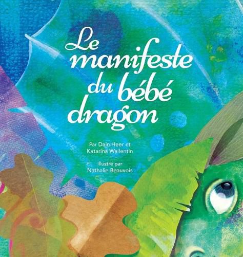 Le manifeste du bebe dragon (French)